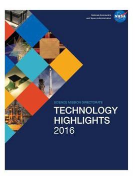 Paperback 2016 Science Mission Directorate Technology Highlights Book
