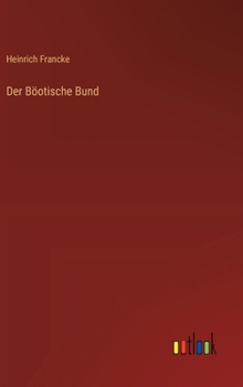 Hardcover Der Böotische Bund [German] Book