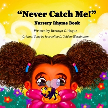 Paperback "Never Catch Me!" Nursery Rhyme Book