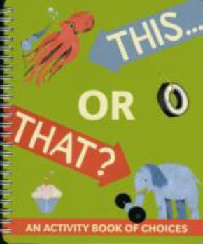 Paperback This or That? An Activity Book of Choices Book