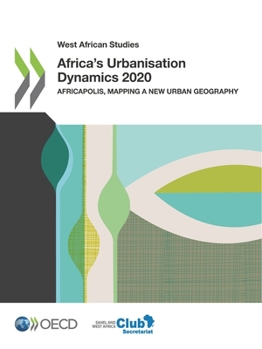 Paperback Africa's Urbanisation Dynamics 2020 Book