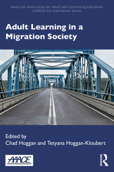 Paperback Adult Learning in a Migration Society Book