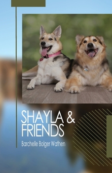 Paperback Shayla and Friends Book