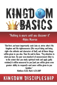 Paperback Kingdom Basics: Kingdom Discipleship Book