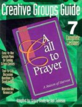 Paperback Call to Prayer: Creative Groups Guide Book