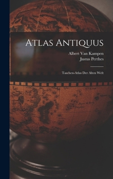 Hardcover Atlas Antiquus: Taschen-Atlas Der Alten Welt [German] Book
