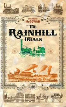 Hardcover The Rainhill Trials : The Birth of Commercial Rail Book