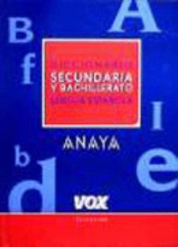 Hardcover Diccionario de Secundaria y Bachillerato (DICCIONARIOS ESCOLARES. LENGUA ESPANOLA) (Spanish Edition) [Spanish] Book