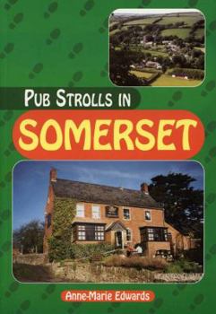 Paperback Pub Strolls in Somerset Book