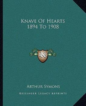 Paperback Knave Of Hearts 1894 To 1908 Book