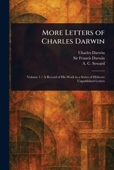 Paperback More Letters of Charles Darwin Book