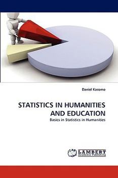 Paperback Statistics in Humanities and Education Book