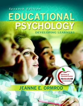 Paperback Educational Psychology: Developing Learners (7th Edition) Book
