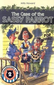 Paperback The Case of the Sassy Parrot Book