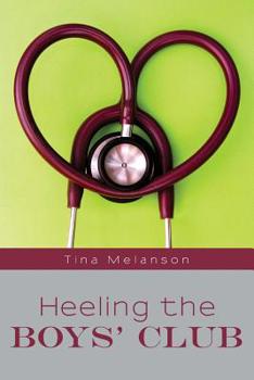 Paperback Heeling the Boys' Club Book