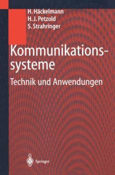 Paperback Kommunikationssysteme: Technik Und Anwendungen [German] Book