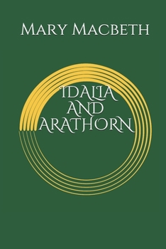 Paperback Idalia and Arathorn Book