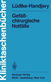 Paperback Gefäßchirurgische Notfälle [German] Book