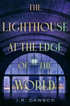 Hardcover The Lighthouse at the Edge of the World Book