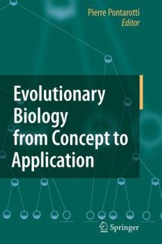 Paperback Evolutionary Biology from Concept to Application Book