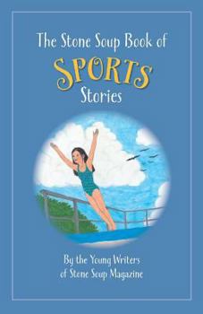 Paperback The Stone Soup Book of Sports Stories Book