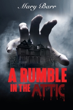 Paperback A Rumble in the Attic Book