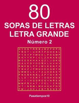 Paperback 80 Sopas de letras Letra Grande - N. 2 [Spanish] Book