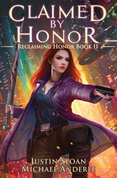 Claimed By Honor: A Kurtherian Gambit Series - Book #2 of the Reclaiming Honor