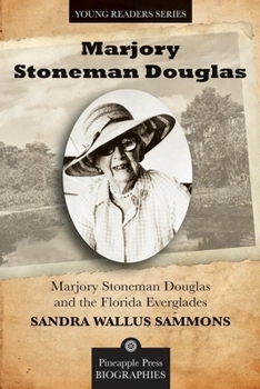 Paperback Marjory Stoneman Douglas and the Florida Everglades Book
