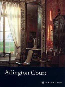 Paperback Arlington Court: National Trust Guidebook Book