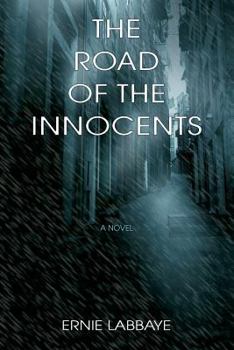 Paperback The Road of the Innocents Book