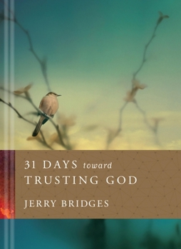 Hardcover 31 Days Toward Trusting God Book