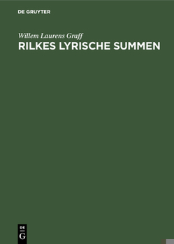 Hardcover Rilkes lyrische Summen [German] Book