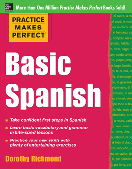 Practice Makes Perfect: Basic Spanish - Book  of the Practice Makes Perfect