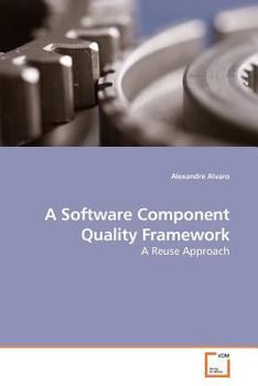 Paperback A Software Component Quality Framework Book