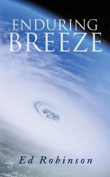 Enduring Breeze (Trawler Trash) - Book #10 of the Trawler Trash