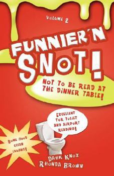 Paperback Funnier'n Snot, Volume 2 Book