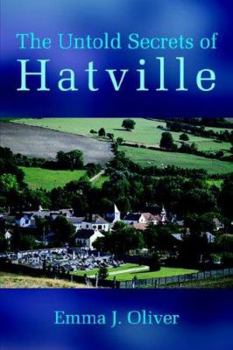 Paperback The Untold Secrets of Hatville Book