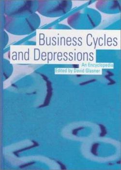 Hardcover Business Cycles and Depressions: An Encyclopedia Book