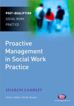 Paperback Proactive Management in Social Work Practice Book