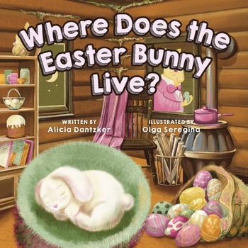 Board book Where Does the Easter Bunny Live? Book