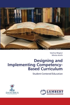 Paperback Designing and Implementing Competency-Based Curriculum Book