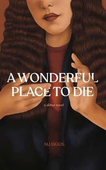 Paperback A Wonderful Place To Die Book