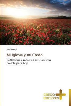 Paperback Mi Iglesia y Mi Credo [Spanish] Book