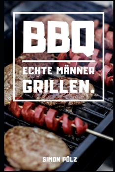 Paperback BBQ Grill Rezepte [German] Book