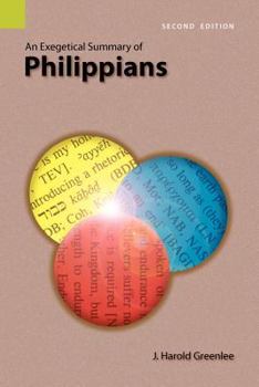 Paperback An Exegetical Summary of Philippians, 2nd Edition Book