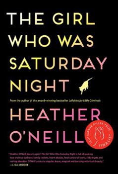 Paperback The Girl Who Was Saturday Night Book