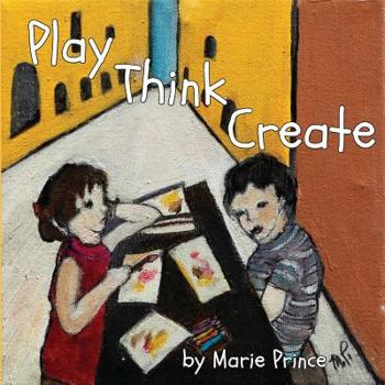 Paperback Play Think Create Book
