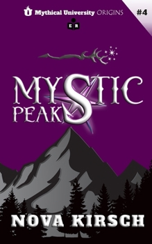 Paperback Mythical University: Mystic Peaks Book