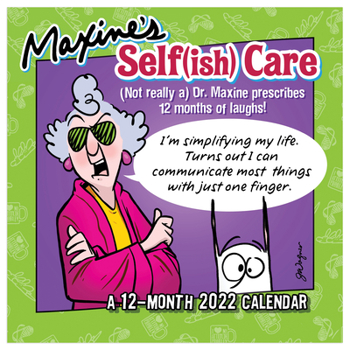 Calendar Cal 2022- Maxine Selfish Care Wall Book